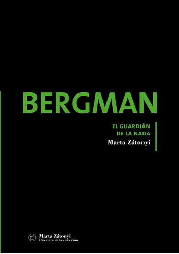 Bergman, De Marta Zatonyi