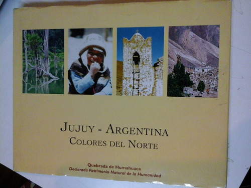 *  Jujuy - Argentina - Colores Del Norte - L140