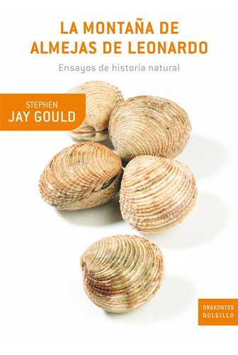 La Montaña De Almejas De Leonardo, De Stephen Jay Gould. Editorial Crítica En Español