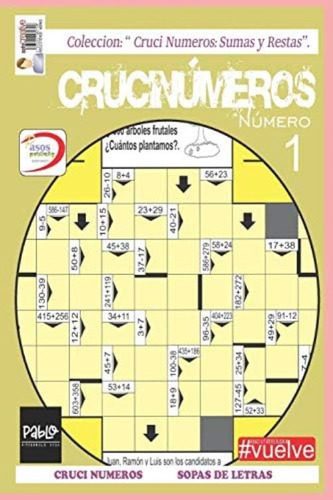 Crucinumeros 1: Sumas Y Restas (spanish Edition), De Sosa, Sr Pablo Fitzgerald. Editorial Independently Published, Tapa Blanda En Español