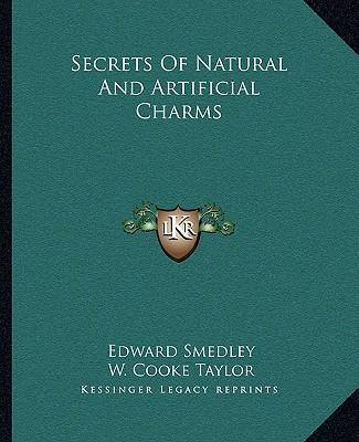 Libro Secrets Of Natural And Artificial Charms - Edward S...