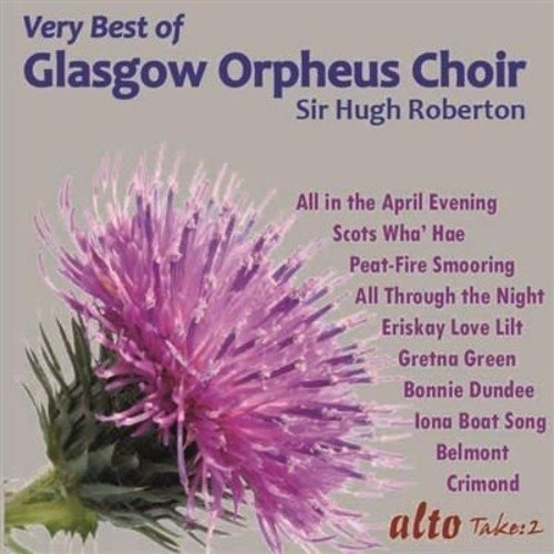 Cd Very Best Of The Glasgow Orpheus Choir - Glasgow Orpheus