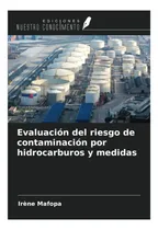 Comprar Libro: Evaluación Del Riesgo De Contaminación Por Y Medidas