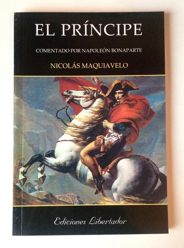 El Principe - Nicolas Maquiavelo - Ediciones Libertador 