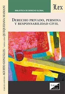 Agurto G. C. Derecho Privado, Persona Y Resp. Civil