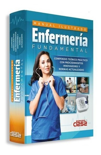 Manual De Enfermería Fundamental-grupo Clasa