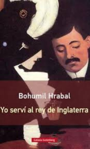 Libro Yo Servi Al Rey De Inglaterra. /497