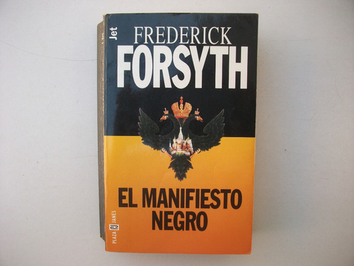 El Manifiesto Negro - Frederick Forsyth - Jet