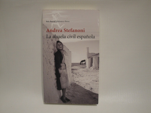 La Abuela Civil Española - Stefanoni Andrea