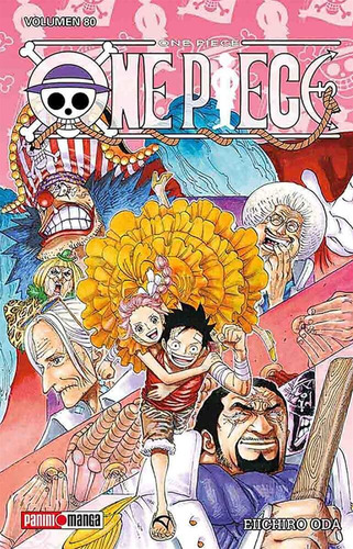 One Piece: One Piece, De Eiichiro Oda. Serie One Piece, Vol. 80. Editorial Panini, Tapa Blanda En Español, 2021