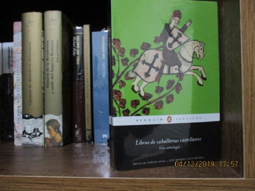 Libros De Caballerías Castellanos ( Siglo De Oro ) Antología