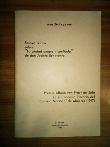 Ensayo Crítico Ciudad Alegre Confiada Benavente Etchegoyen 