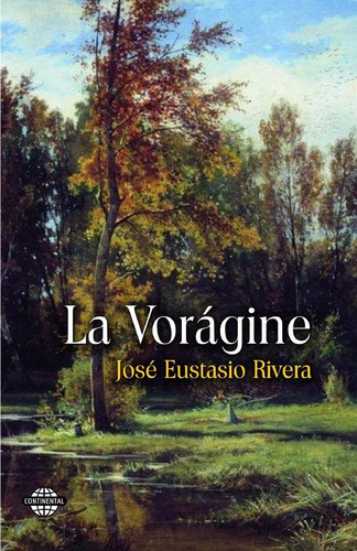 Libro: La Vorágine (edición Española)