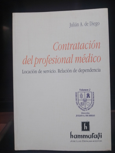 Contratación Del Profesional Médico Julián De Diego