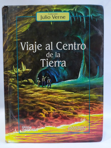 Viaje Al Centro De La Tierra