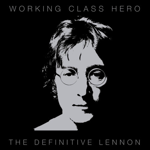 John Lennon  Working Class Hero  The Definitive Lennon &-.
