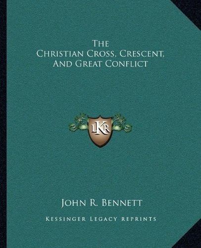 La Cruz Cristiana Y El Gran Conflicto