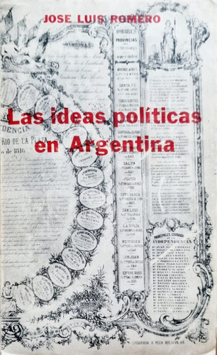 Las Ideas Políticas En Argentina. José Luis Romero