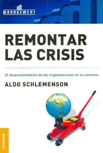 Libro Remontar Las Crisis De Aldo Schlemenson