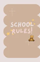 Comprar Libreta De Apuntes : Shool Rules!: Cuaderno De Apuntes 41vhr