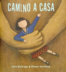 Camino A Casa - Buitrago Jairo (libro) - Nuevo