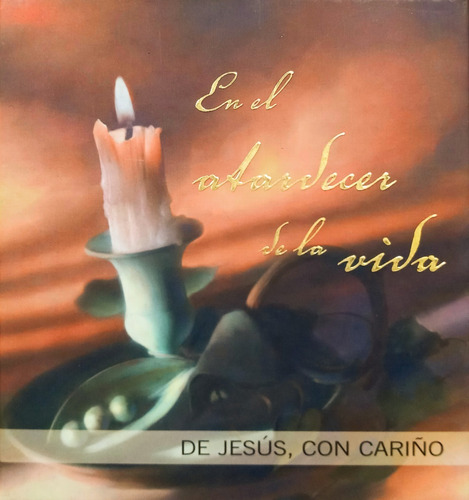 En El Atardecer De La Vida De Jesús Con Cariño - M. Fontaine