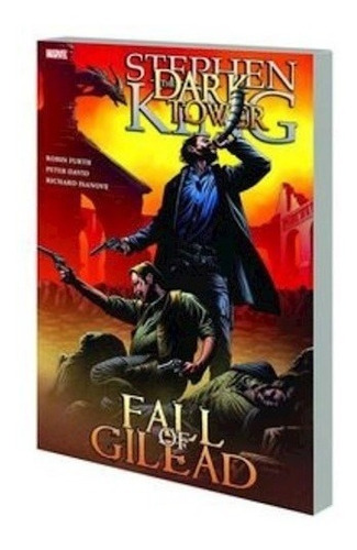 Dark Tower Fall Of Gilead Tpb - Isanove, Furth Y Otros