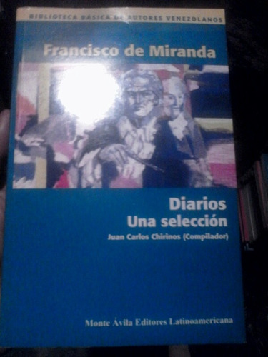 Francisco De Miranda Diario De Viajes