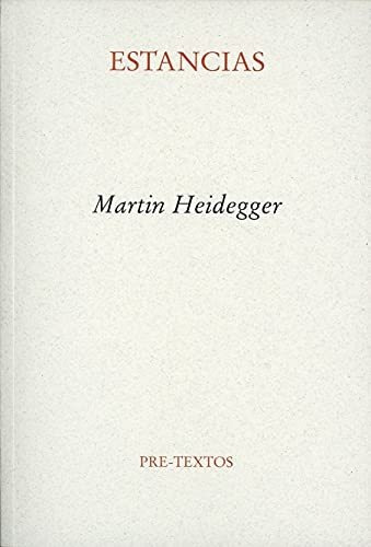 Estancias - Heidegger Martin