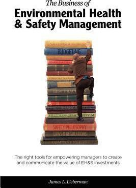 Libro The Business Of Environmental Health & Safety Manag...