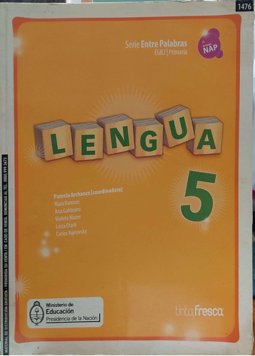 Lengua 5 Serie Entre Palabras Tinta Fresca Udo *
