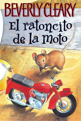 Book : El Ratoncito De La Moto (the Mouse And The...