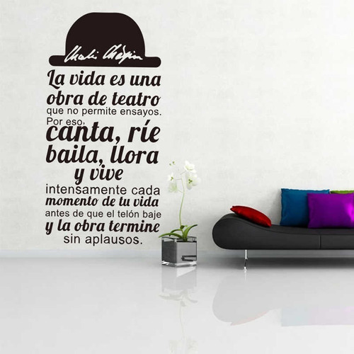 Vinil Decorativo La Vida Es Una Obra De Teatro, Ama 60x93cm