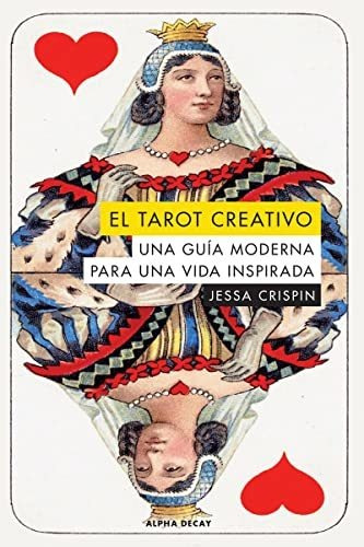 Libro El Tarot Creativo  De Crispin Jessa
