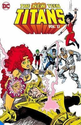 The New Teen Titans Vol. 13 - Marv Wolfman (bestseller)