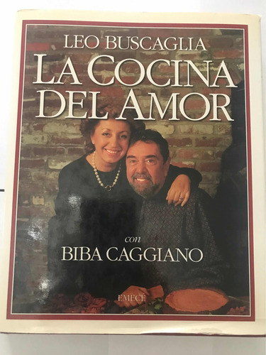 Libro La Cocina Del Amor- Leo Buscaglia