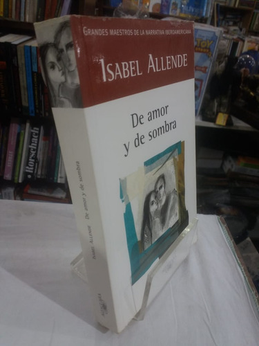 Livro De Amor Y De Sombra - Isabel Allende [2007]
