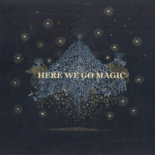 Cd: Here We Go Magic