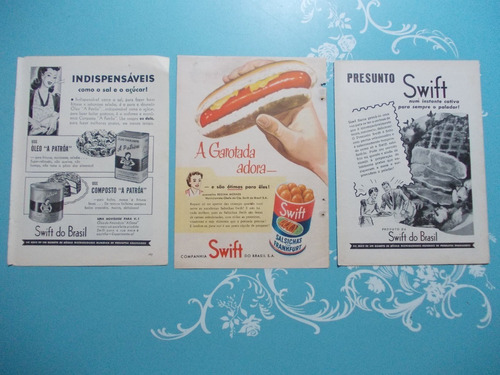 Propaganda Vintage (kit De 3). Swift Salsichas. A Patrôa Óle