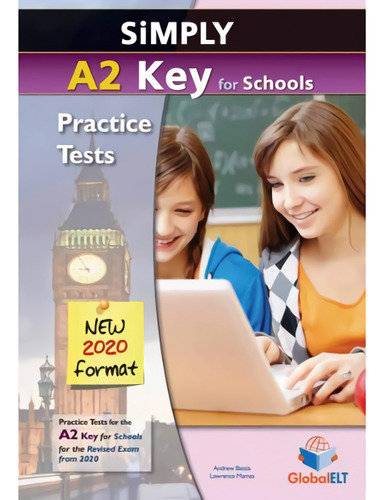 Libro Simply A2 Key For Schools Practice Tests De Global El