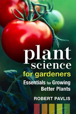 Libro Plant Science For Gardeners : Essentials For Growin...