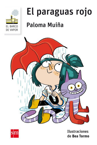 El Paraguas Rojo, De Muiña Merino, Paloma. Editorial Ediciones Sm, Tapa Blanda En Español