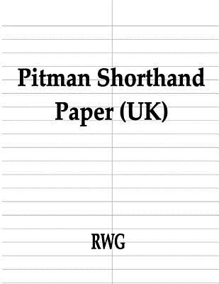 Libro Pitman Shorthand Paper (uk): 50 Pages 8.5 X 11 - Rwg