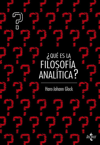¿qué Es Filosofía Analítica? (libro Original)