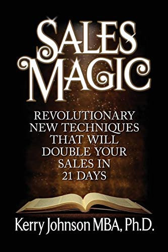 Libro: Sales Magic: Revolutionary New Techniques That Will