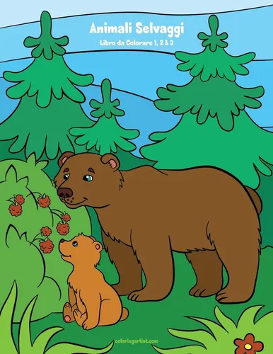 Libro: Animali Selvaggi Libro Da Colorare 1, 2 & 3 (italian