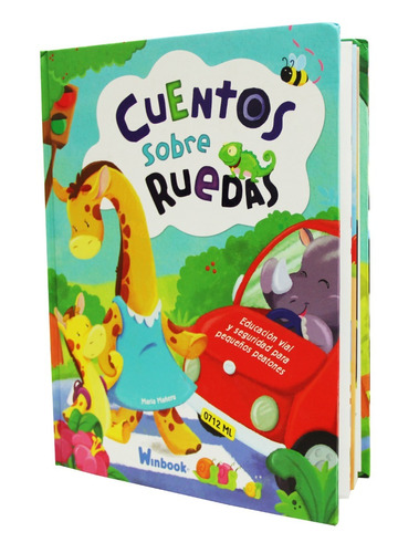 Cuentos Sobre Ruedas - Libro Infantil Educación Vial