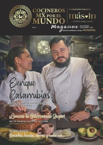 Revista Cocineros Mx Por El Mundo Edicion Diciembre, De Orenlas, Chef Soledad. Editorial Independently Published En Español