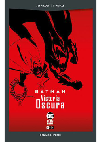 Batman: Victoria Oscura (dc Pocket Max), De Jeph Loeb. Editorial Ecc, Tapa Blanda En Español