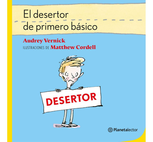 El Desertor De Primero Basico